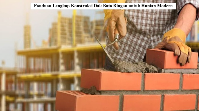 konstruksi dak bata ringan 